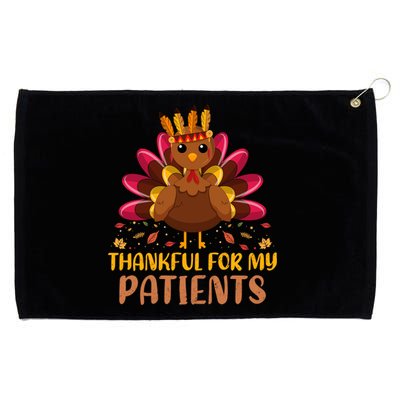 Doctor Thankful For My Patients Nurse Thanksgiving Meaningful Gift Grommeted Golf Towel