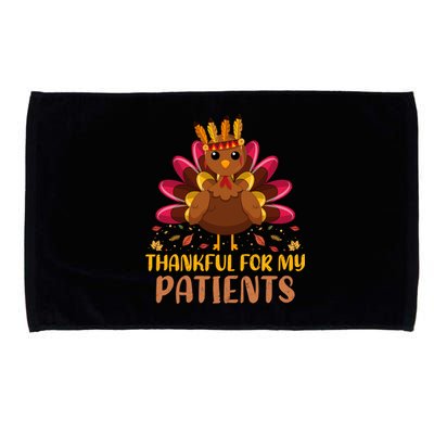 Doctor Thankful For My Patients Nurse Thanksgiving Meaningful Gift Microfiber Hand Towel