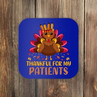 Doctor Thankful For My Patients Nurse Thanksgiving Meaningful Gift Coaster