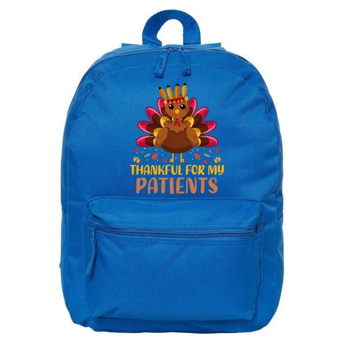 Doctor Thankful For My Patients Nurse Thanksgiving Meaningful Gift 16 in Basic Backpack