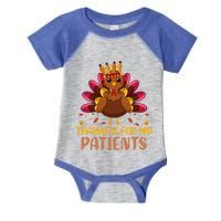 Doctor Thankful For My Patients Nurse Thanksgiving Meaningful Gift Infant Baby Jersey Bodysuit