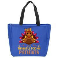 Doctor Thankful For My Patients Nurse Thanksgiving Meaningful Gift Zip Tote Bag