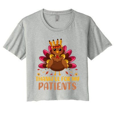 Doctor Thankful For My Patients Nurse Thanksgiving Meaningful Gift Women's Crop Top Tee