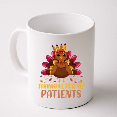 Doctor Thankful For My Patients Nurse Thanksgiving Meaningful Gift Coffee Mug