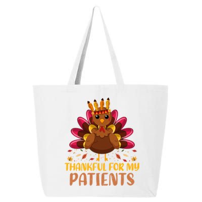 Doctor Thankful For My Patients Nurse Thanksgiving Meaningful Gift 25L Jumbo Tote