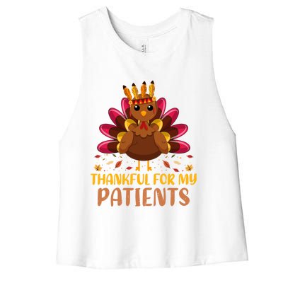 Doctor Thankful For My Patients Nurse Thanksgiving Meaningful Gift Women's Racerback Cropped Tank