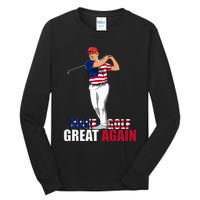 Donald Trump Funny Golf Gift Tall Long Sleeve T-Shirt