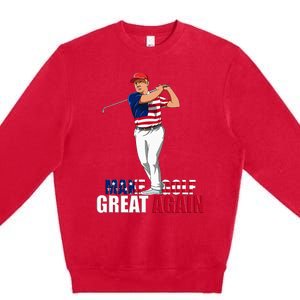 Donald Trump Funny Golf Gift Premium Crewneck Sweatshirt