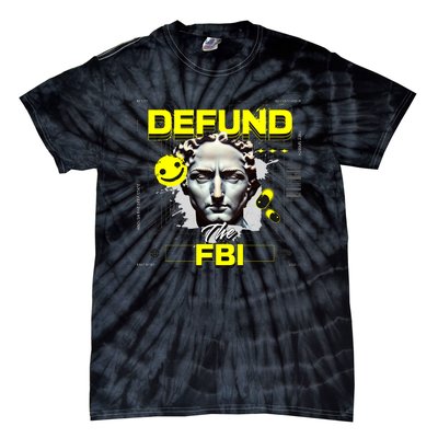 Defund The FBI Conservative MAGA Republican Tie-Dye T-Shirt