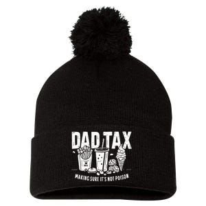 Dad Tax Funny Dad Humor Quotes Pom Pom 12in Knit Beanie