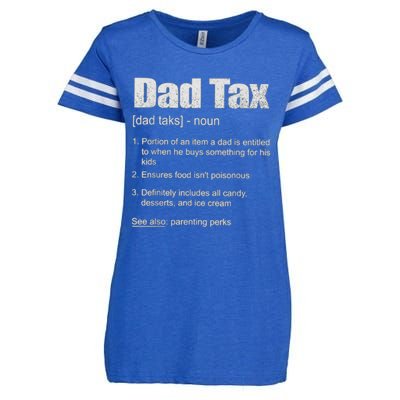 Dad Tax Funny Dad Tax Definition Father's Day Enza Ladies Jersey Football T-Shirt