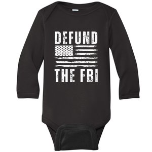 Defund The FBI Conservative Baby Long Sleeve Bodysuit