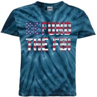 Defund The FBI American Flag Republican Kids Tie-Dye T-Shirt