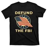 Defund The FBI Conservative T-Shirt