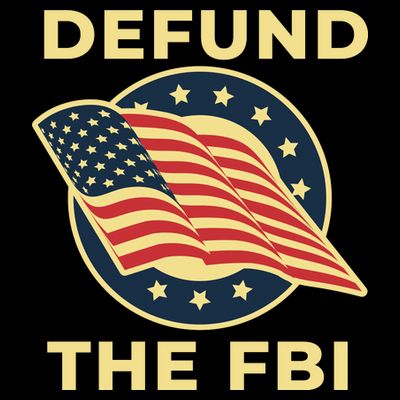 Defund The FBI Conservative T-Shirt