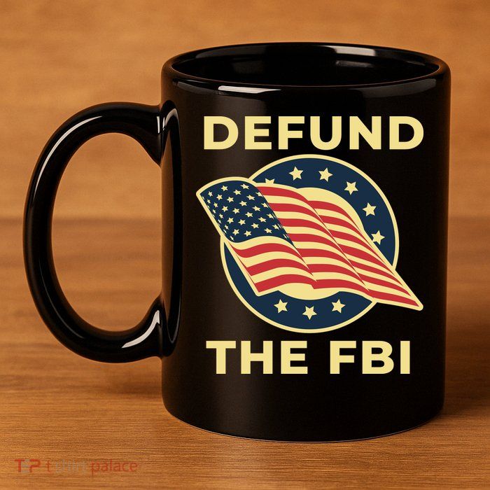 Defund The FBI Conservative 11oz C Handle Ceramic Mug