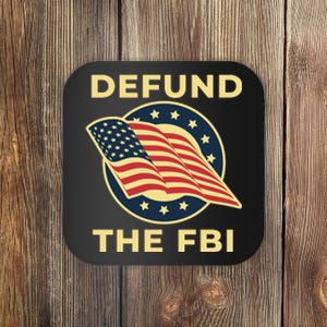 Defund The FBI Conservative Coaster