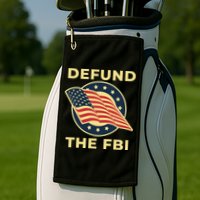 Defund The FBI Conservative Golf Towel