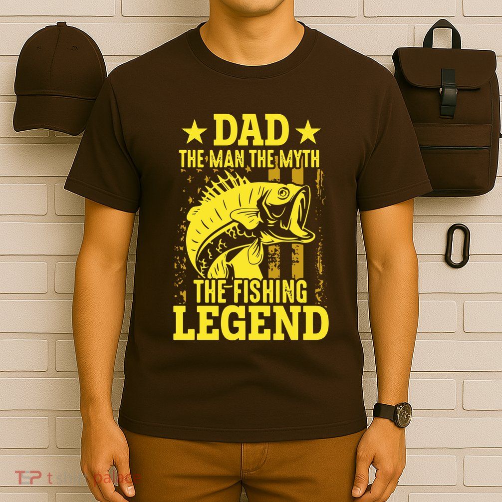 Dad The Fishing Legend T-Shirt