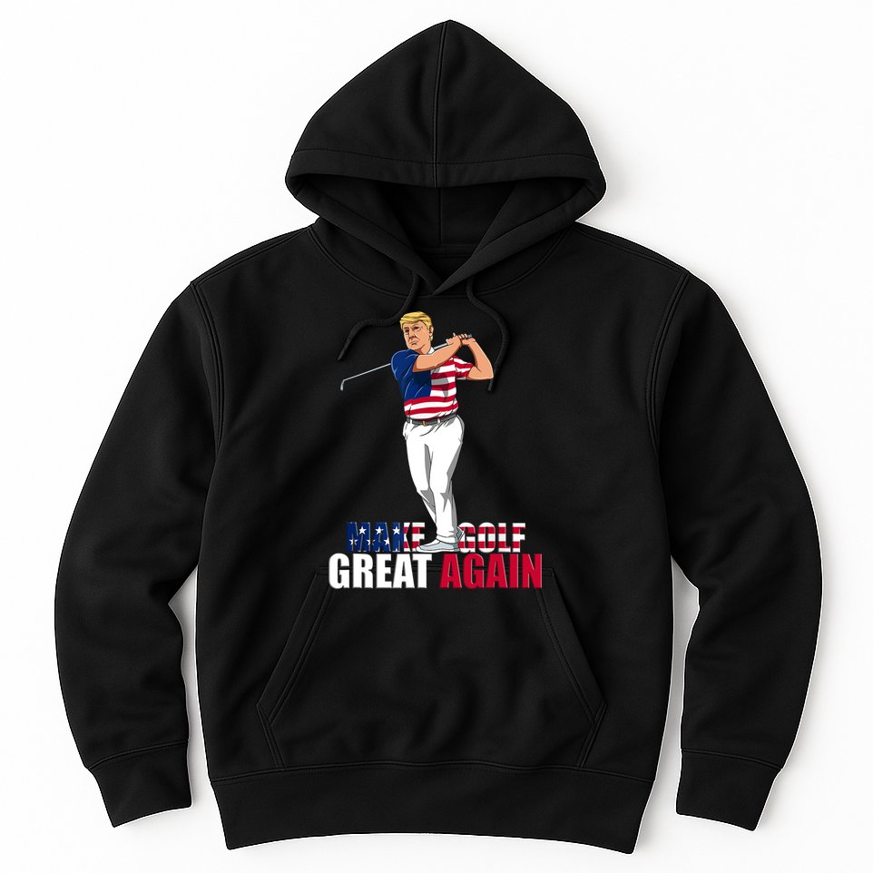 Donald Trump - Funny Golf Gift Hoodie