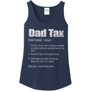 Dad Tax Funny Dad Tax Definition Father's Day Ladies Essential Tank