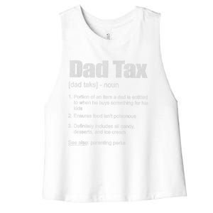 Dad Tax Funny Dad Tax Definition Father's Day Women's Racerback Cropped Tank