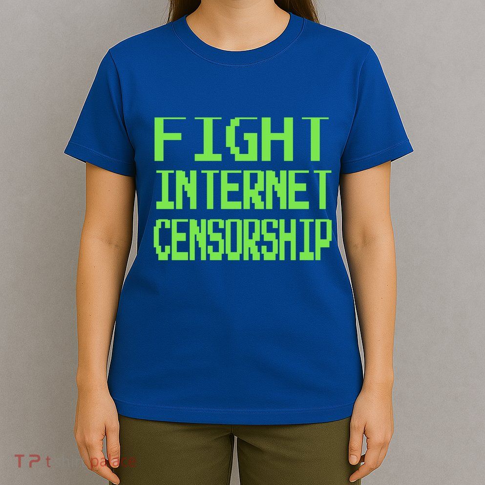 Defend The First Adt Fight Internet Censorship Meme Cool Gift T-Shirt