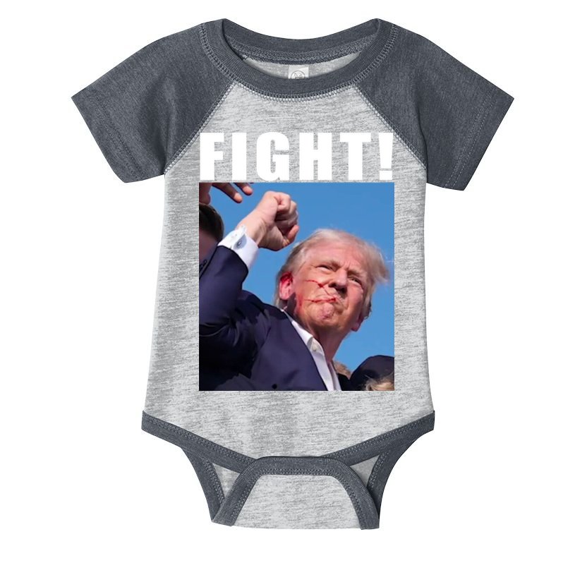 Donald Trump Fight! Trump Shot Trump Rally 7 13 2024 Infant Baby Jersey Bodysuit