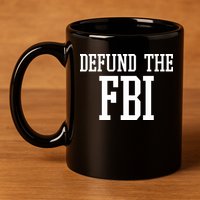 Defund The FBI Civil Rights 11oz C Handle Ceramic Mug