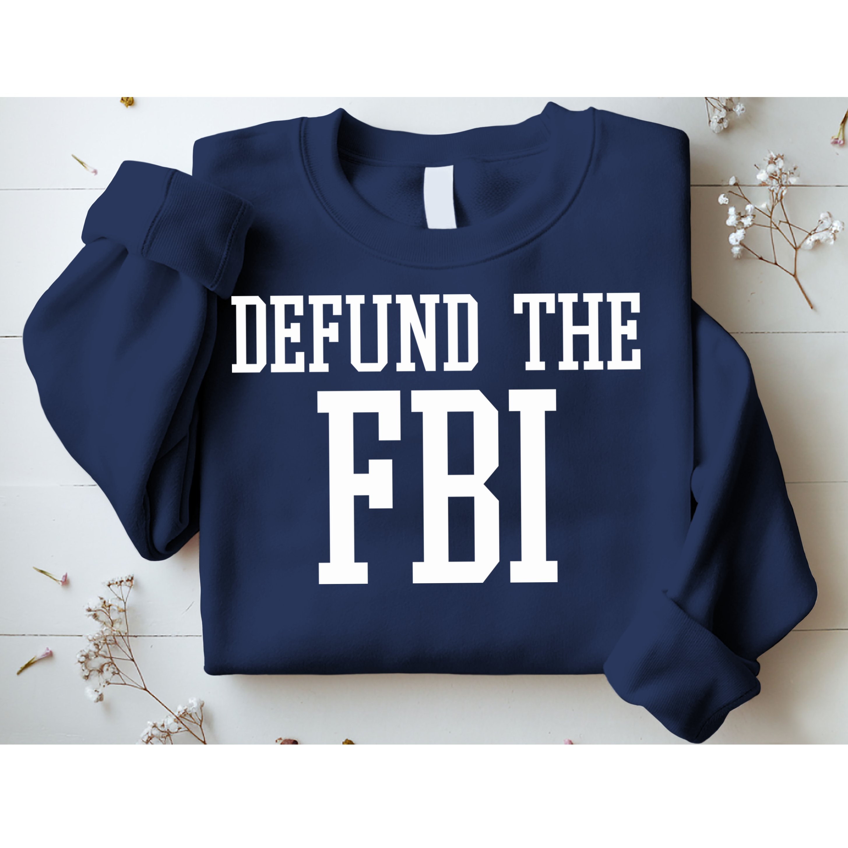 Defund The FBI Civil Rights Sweatshirt