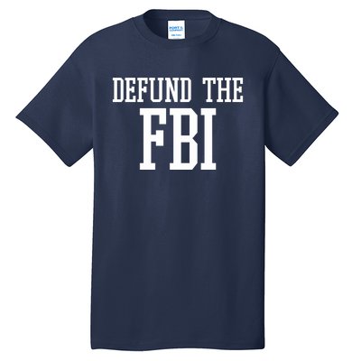 Defund The FBI Civil Rights Tall T-Shirt