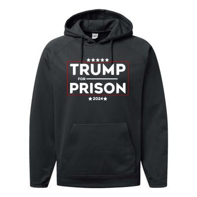 Donald Trump For Prison 2024 Trump In Jail Funny Prison Go Straight To Jail Performance Fleece Hoodie