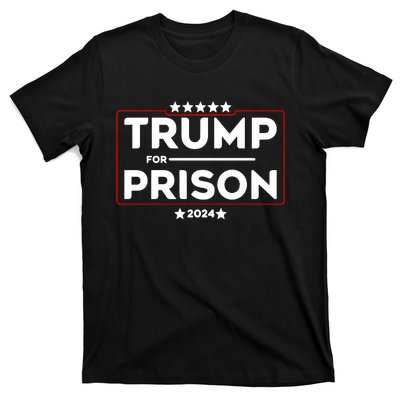 Donald Trump For Prison 2024 Trump In Jail Funny Prison Go Straight To Jail T-Shirt