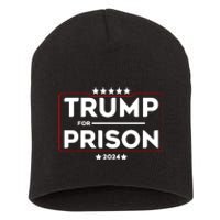 Donald Trump For Prison 2024 Trump In Jail Funny Prison Go Straight To Jail Short Acrylic Beanie