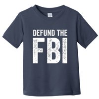 Defund The FBI Toddler T-Shirt