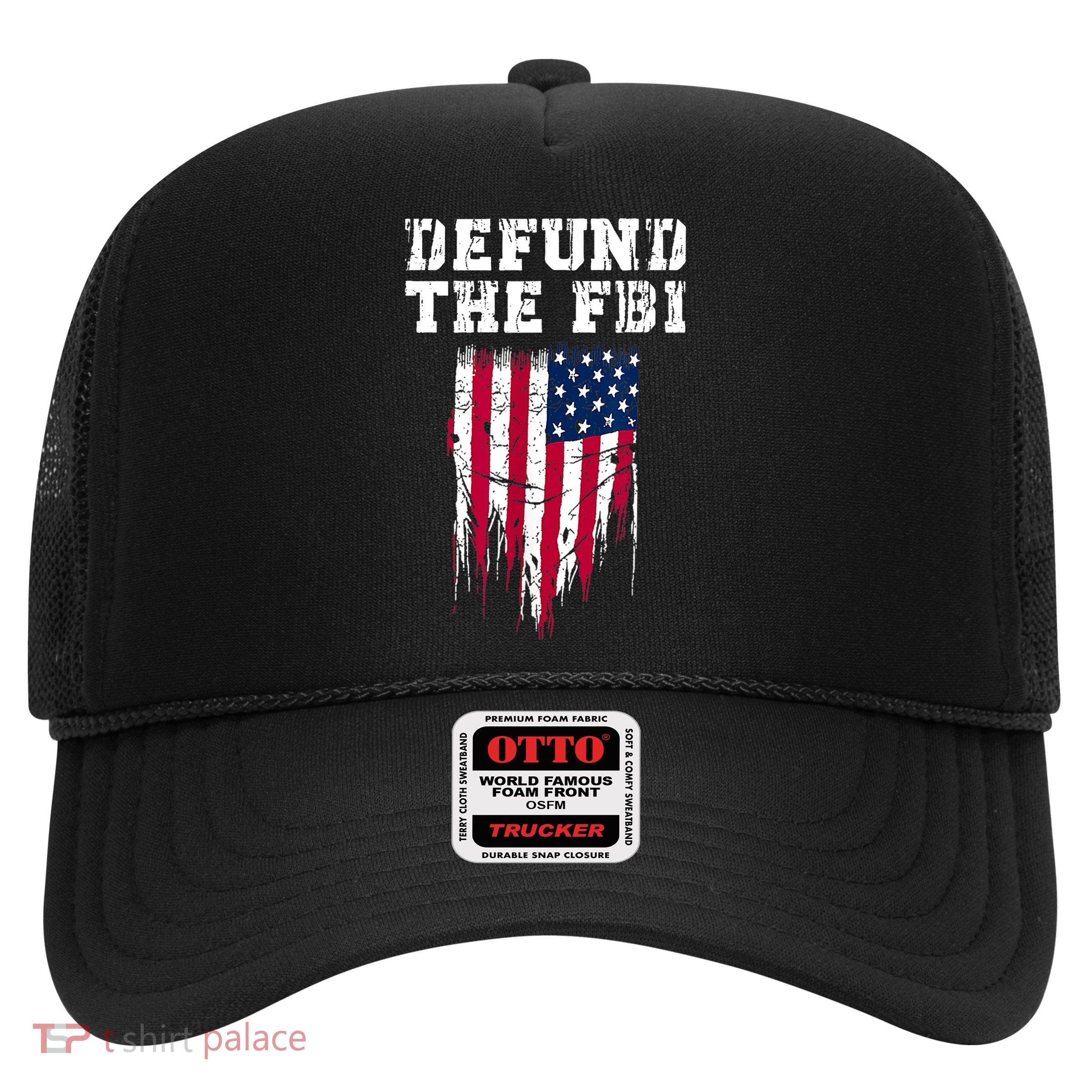 Defund The FBI Federal Bureau Anti FBI Corruption Trucker Hat