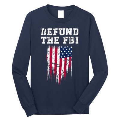 Defund The FBI Federal Bureau Anti FBI Corruption Long Sleeve Shirt