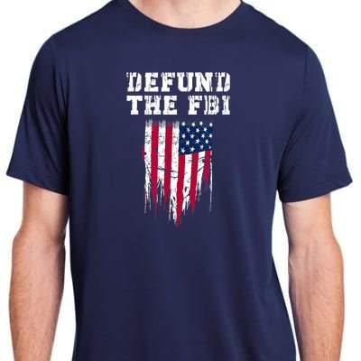 Defund The FBI Federal Bureau Anti FBI Corruption Adult ChromaSoft Performance T-Shirt