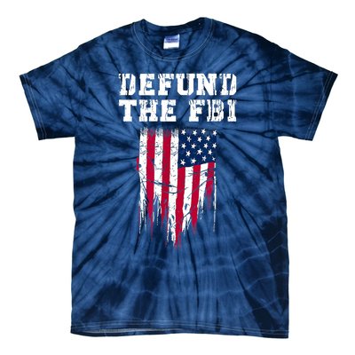 Defund The FBI Federal Bureau Anti FBI Corruption Tie-Dye T-Shirt