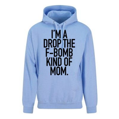 Drop The F Bomb Kind Funny Mom Gift With Sayings Moms Unisex Surf Hoodie