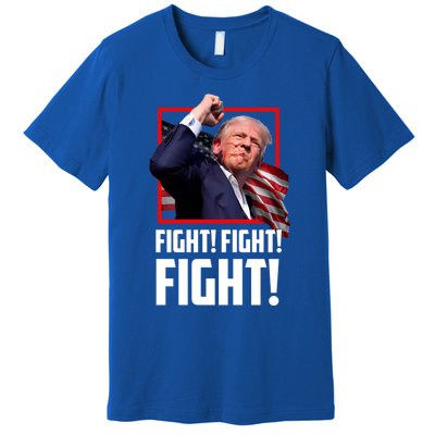 Donald Trump Fight Fighting Fighters Supporters Americans Great Gift Premium T-Shirt