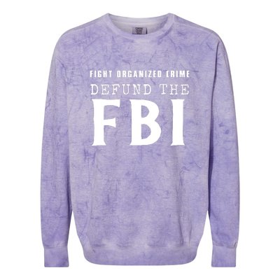 Defund The FBI Colorblast Crewneck Sweatshirt