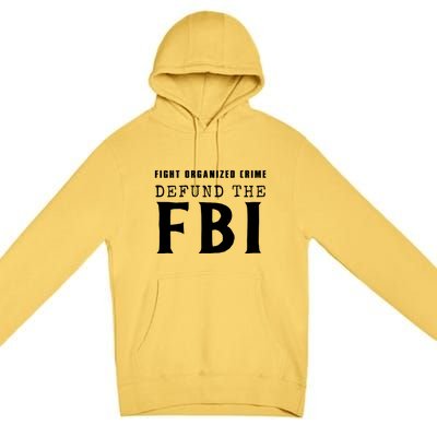 Defund The FBI Premium Pullover Hoodie