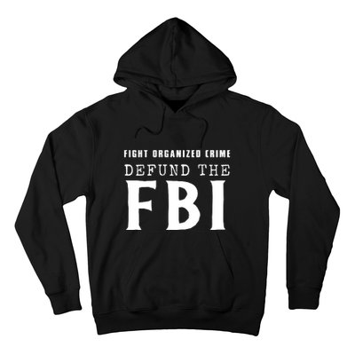 Defund The FBI Hoodie