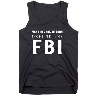 Defund The FBI Tank Top