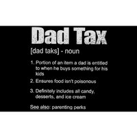 Dad Tax Funny Dad Tax Definition Father's Day Bumper Sticker