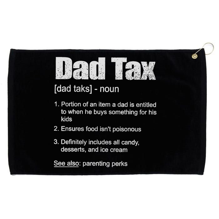 Dad Tax Funny Dad Tax Definition Father's Day Grommeted Golf Towel