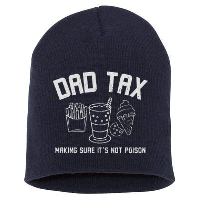 Dad Tax  Fathers Day Gift Dad Birthday Gift Dad Short Acrylic Beanie