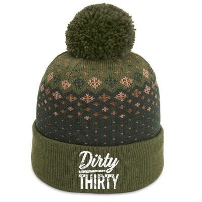 Dirty Thirty funny 30th Birthday saying The Baniff Cuffed Pom Beanie