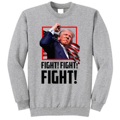 Donald Trump Fight Fighting Fighters Supporters Americans Tall Sweatshirt